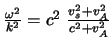 $\frac{\omega^{2}}{k^{2}} =
c^{2} \frac{v_{s}^{2} + v_{A}^{2}}{c^{2} + v_{A}^{2}}$