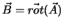 $\vec B = \vec{rot}(\vec A)$